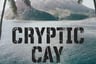 Cryptic Cay