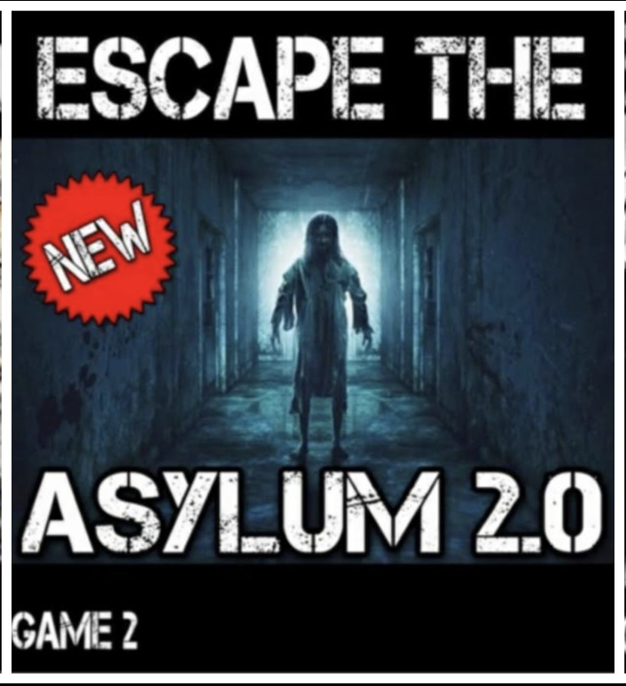 Escape the Asylum 2.0