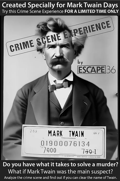 Crime Scene Experience - Mark Twain