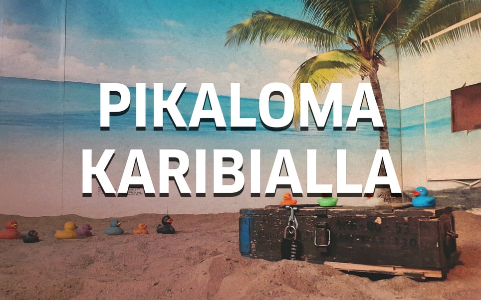 Pikaloma Karibialla [Holiday in the Caribbean]