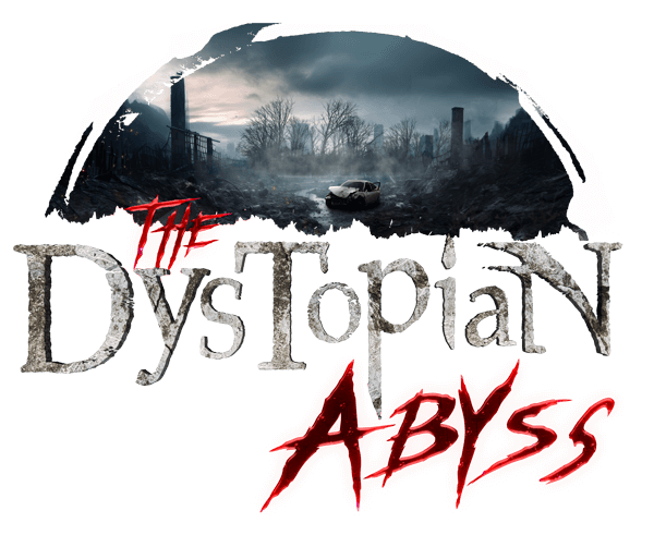 The Dystopian Abyss