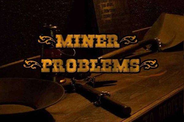Miner Problems