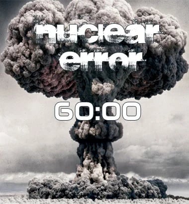 Nuclear Error [Nuclear Bug]