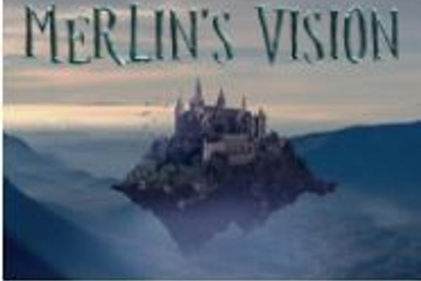 Merlin's  Vision
