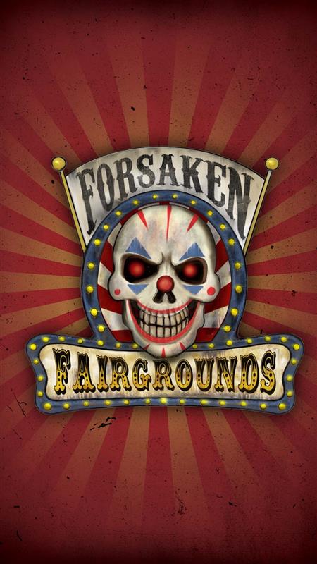 Forsaken Fairgrounds
