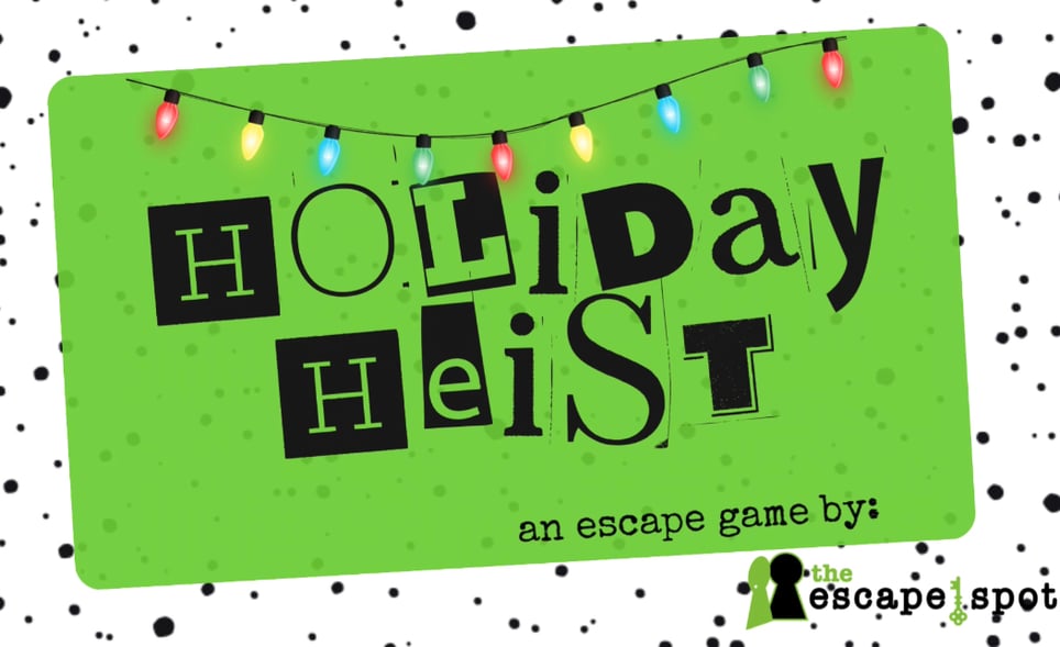 Holiday Heist