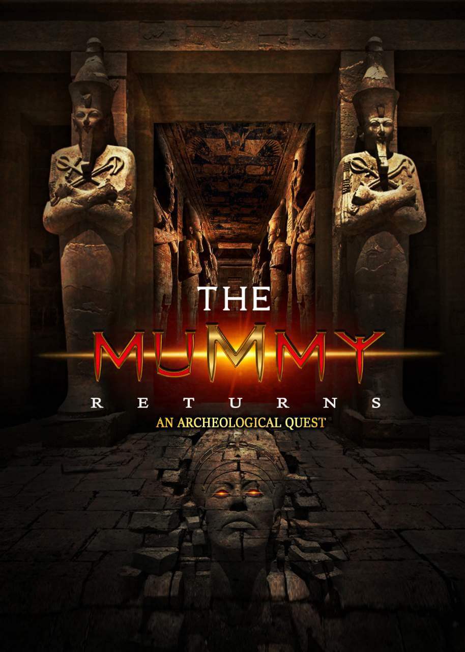 Mummy Returns - An Archeological Quest