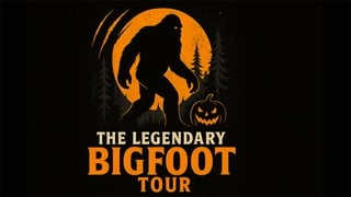 The Legendary Bigfoot Tour