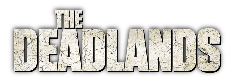 The Deadlands