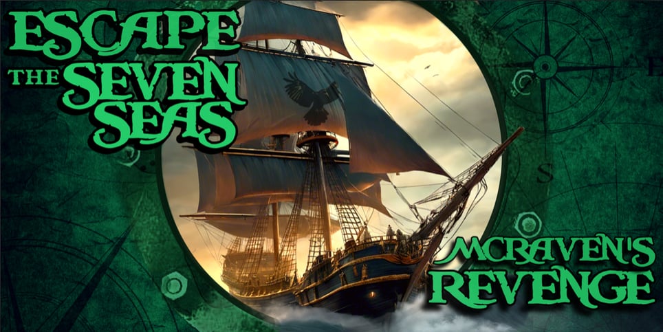 Escape the Seven Seas: McRaven's Revenge