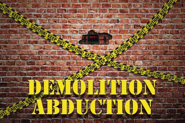 Demolition Abduction
