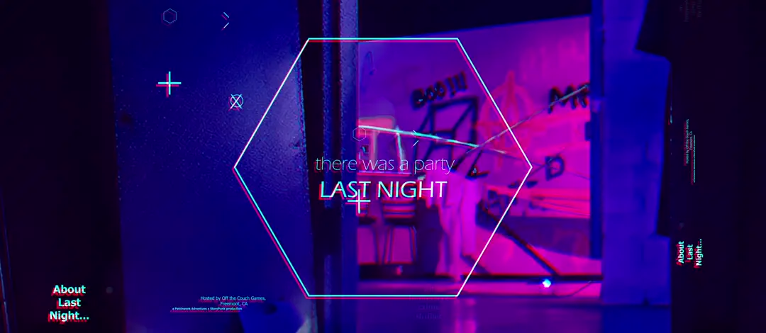 About Last Night... [Immersive Experience]