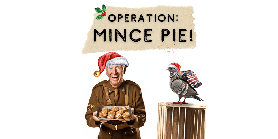Operation: Mince Pie!