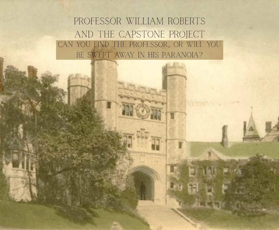 Professor Roberts and the Capstone Project