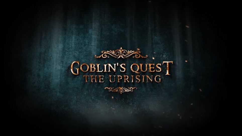 Goblin’s Quest: The Uprising [VR]