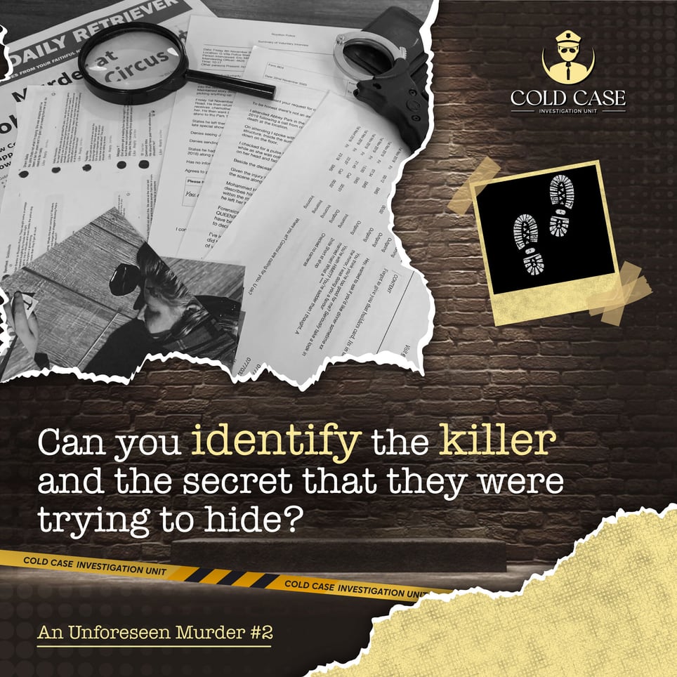 Cold Case: File #2 - An Unforeseen Murder