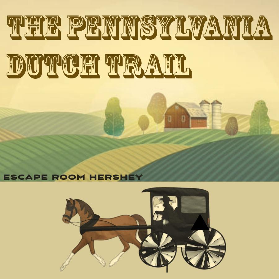 A Pennsylvania Harvest [prev. The Pennsylvania Dutch Trail]