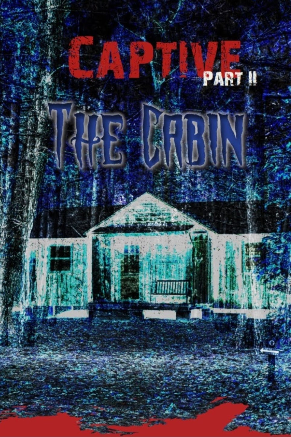 Captive 2 – The Cabin