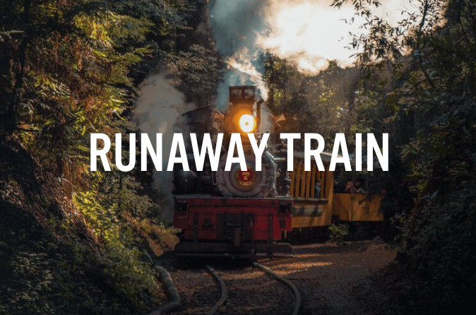 Runaway Train