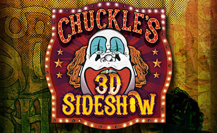 Chuckle's 3D Sideshow