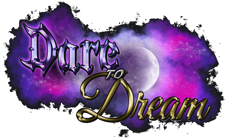 Dare To Dream: Face Your Nightmares