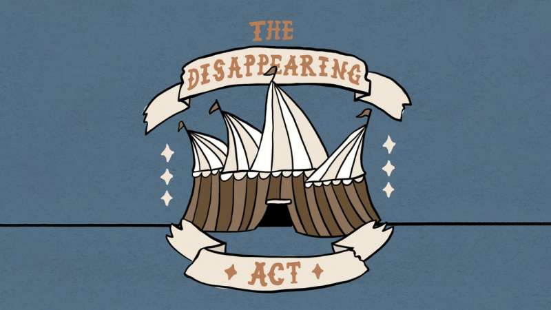 The Disappearing Act