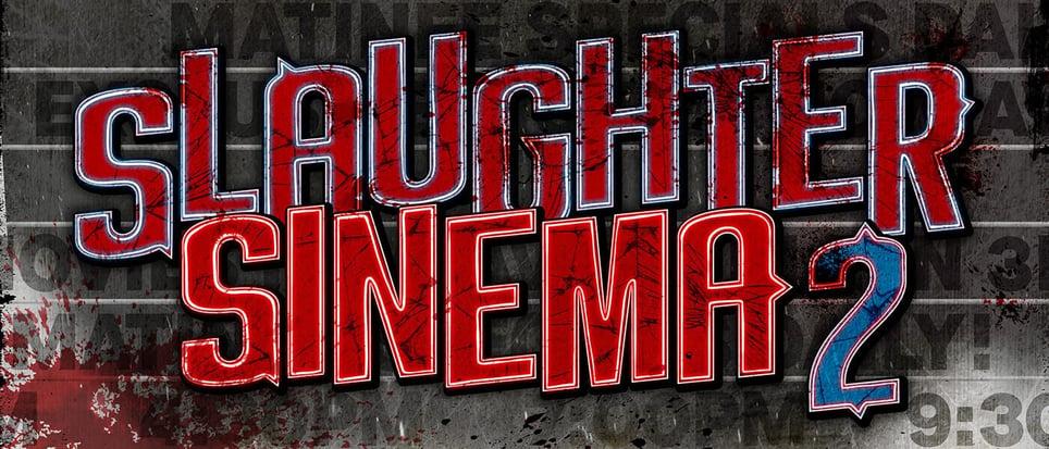 Slaughter Sinema 2 [Season 2024]