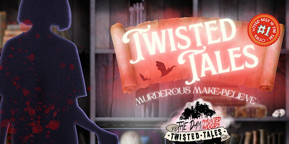 Twisted Tales: Murderous Make-believe