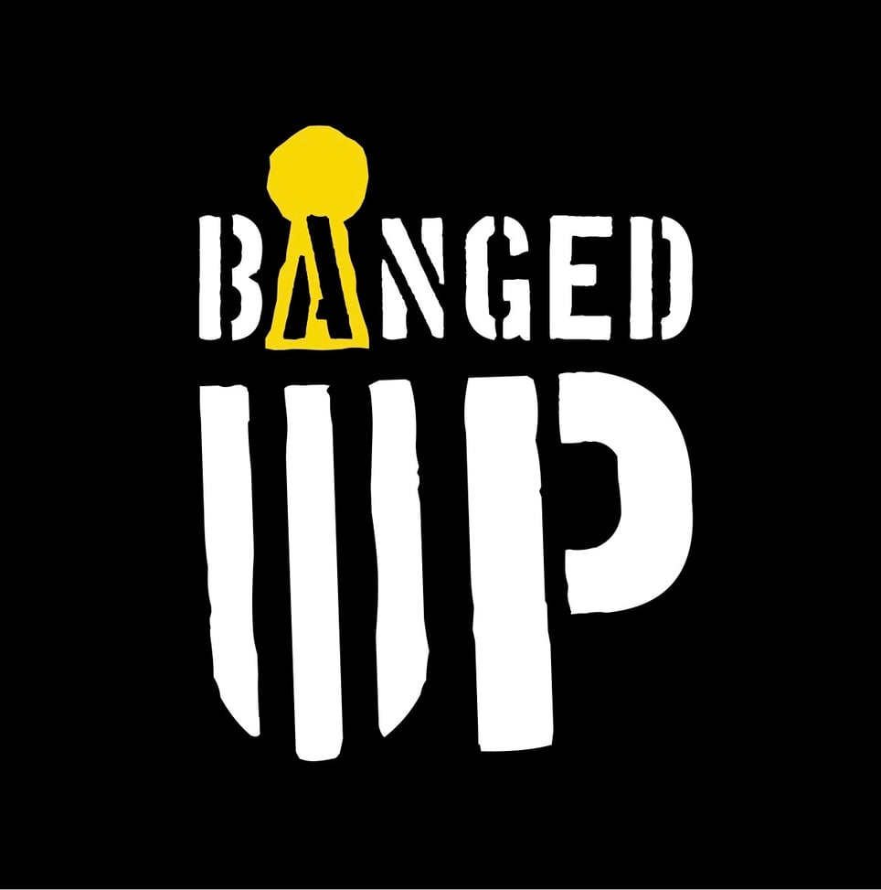 Banged Up