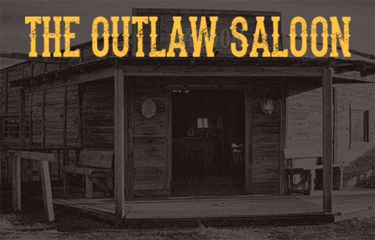 The Outlaw Saloon