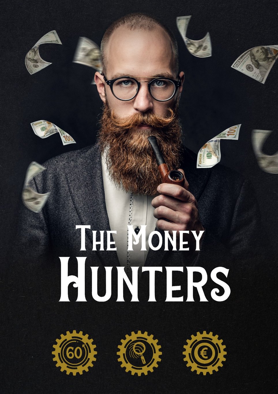 The Money Hunters
