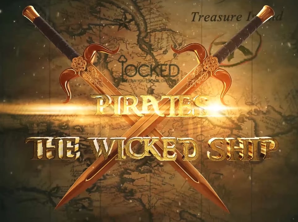 Pirates- The Wicked Ship
