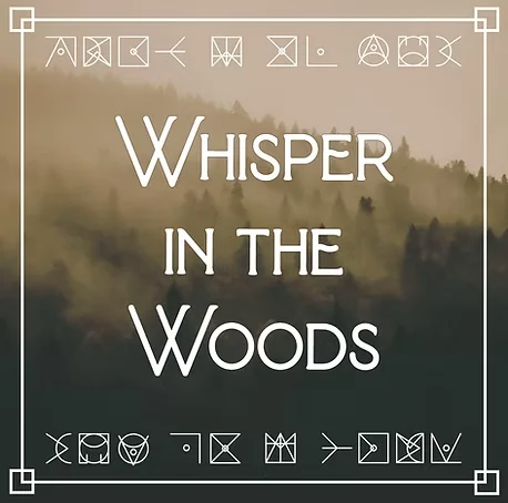 Whisper in the Woods