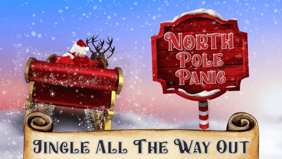 North Pole Panic 3: Jingle All The Way Out.