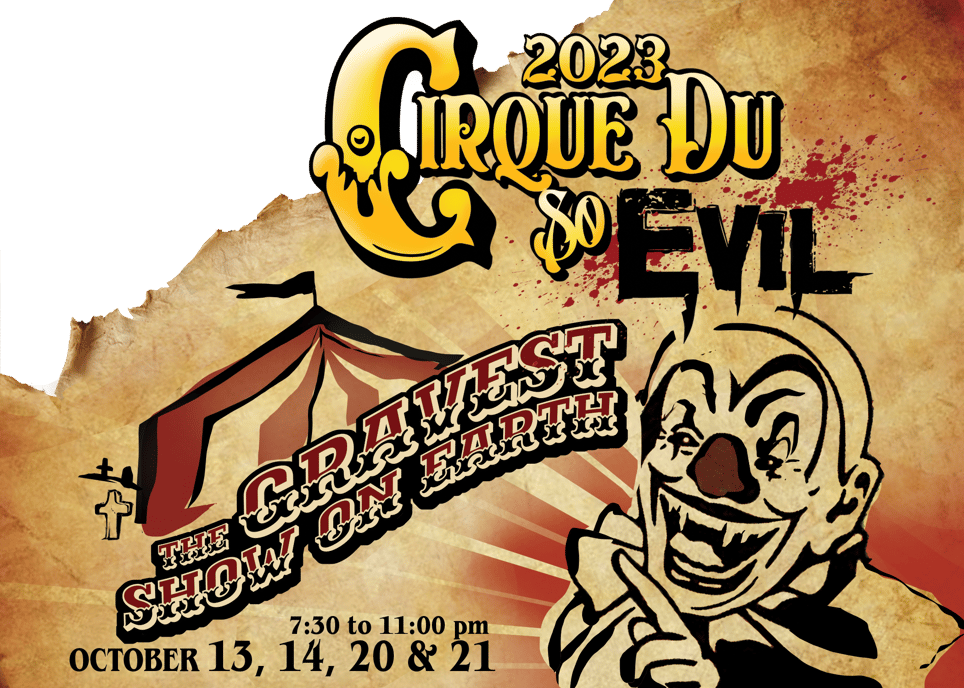 Fright Forest at the Fairgrounds: Cirque du so Evil