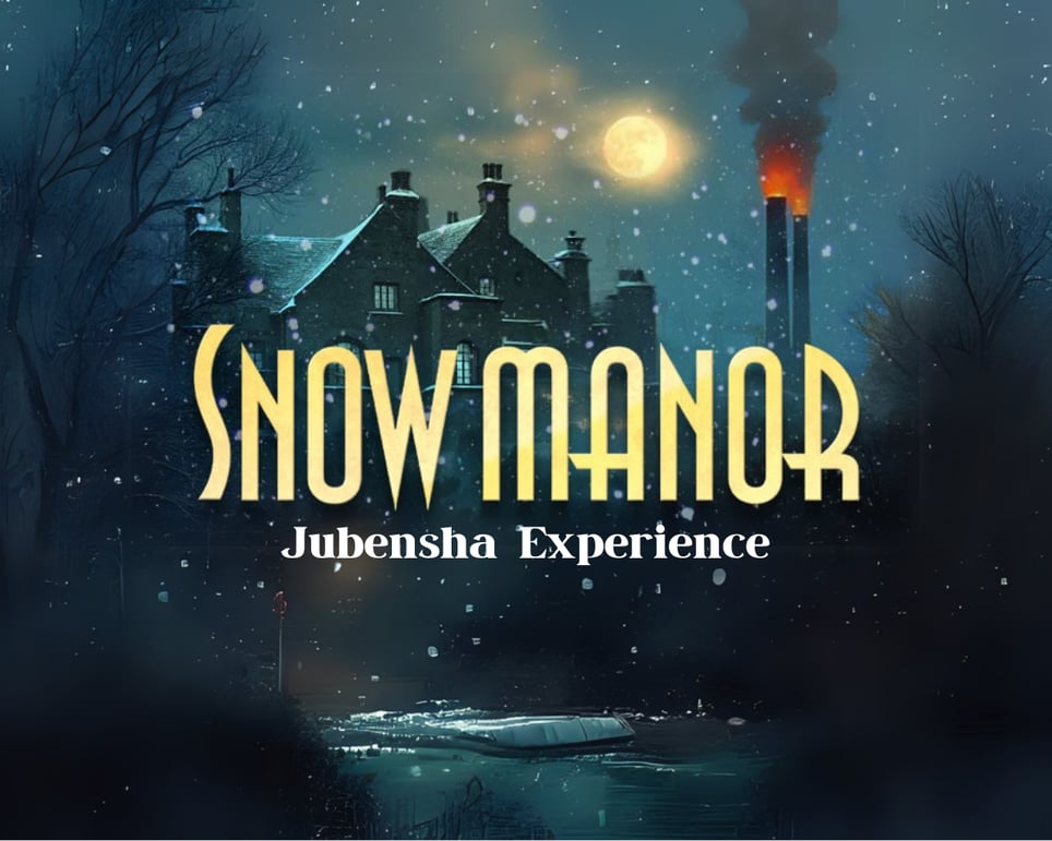 Snow Manor [Jubensha Experience 剧本杀]