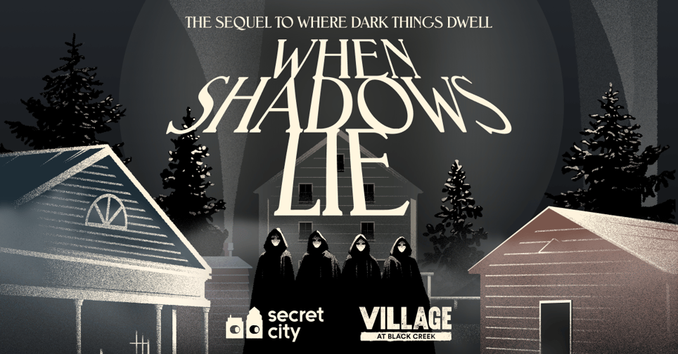 When Shadows Lie: An All-New Outdoor Immersive Escape Room