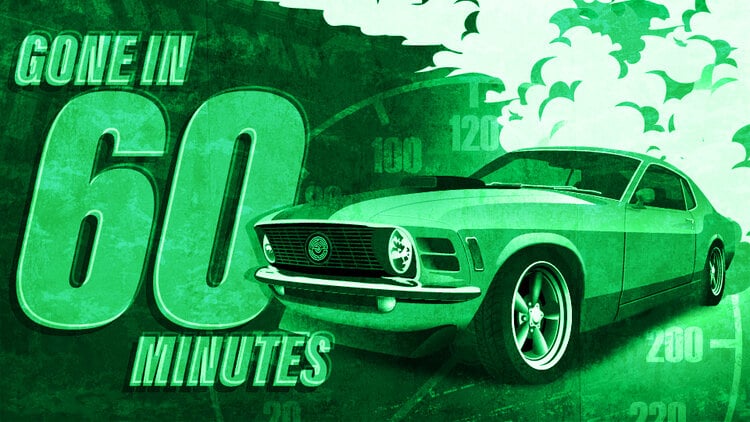 Gone In 60 Minutes
