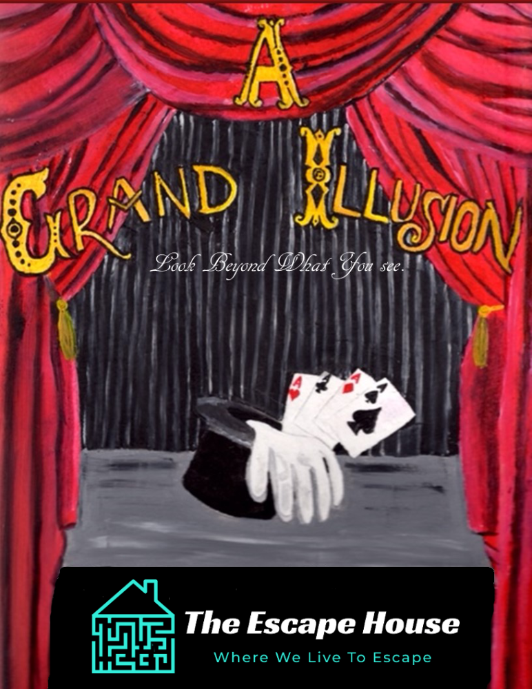 A Grand Illusion