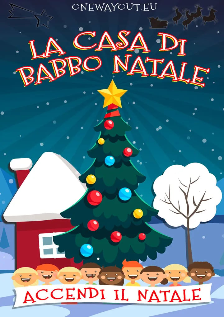 La Casa di Babbo Natale - Accendi Il Natale