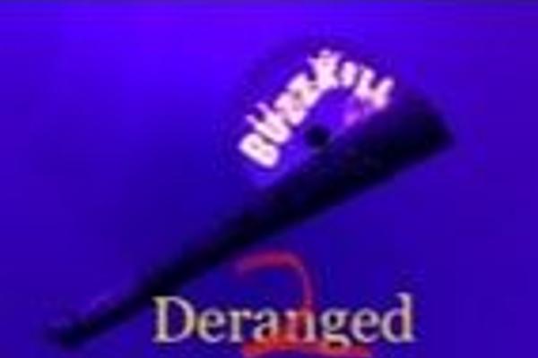 Deranged II
