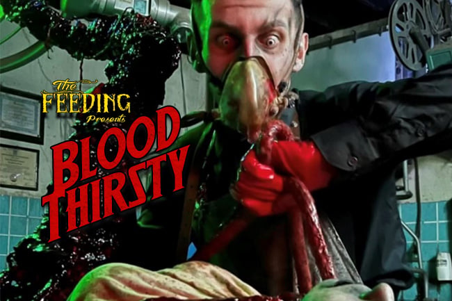 The Feeding: Blood Thirsty
