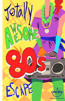 Totally Awesome 80s Escape
