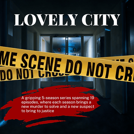 Lovely City: Season 01 - Independence Day