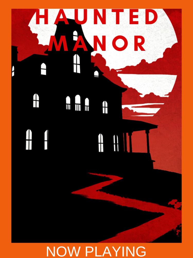Haunted Manor
