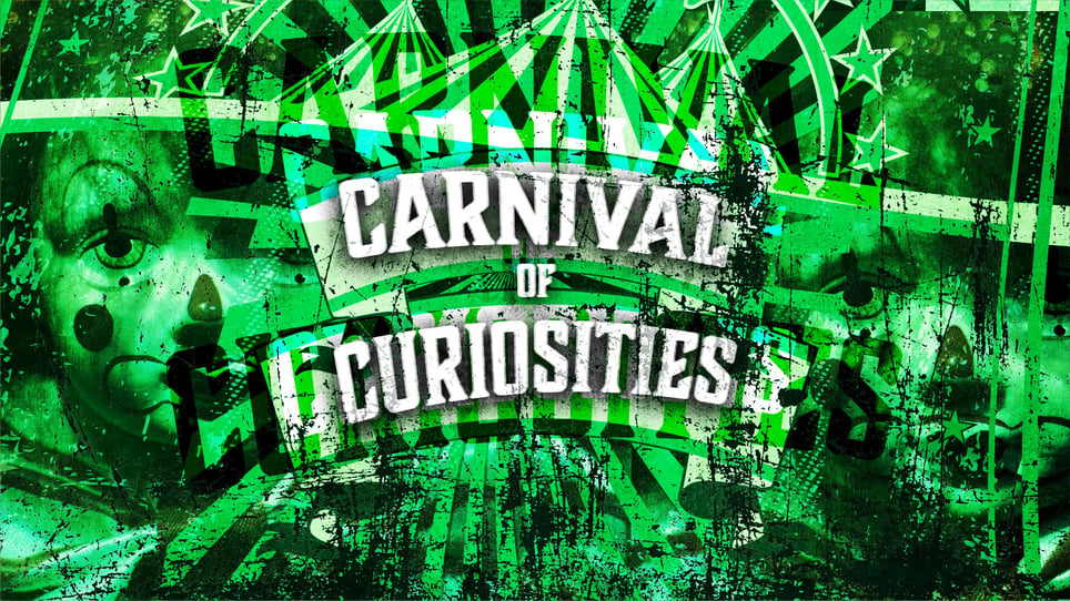 Carnival Of Curiosities