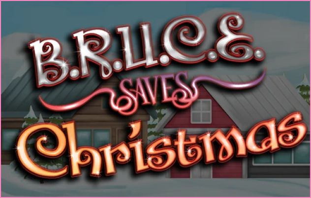 B.R.U.C.E. Saves Christmas