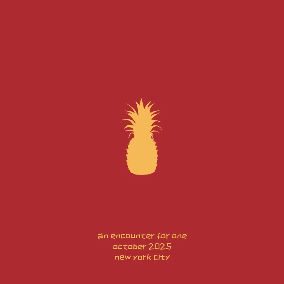 Pineapple [Immersive Experience]