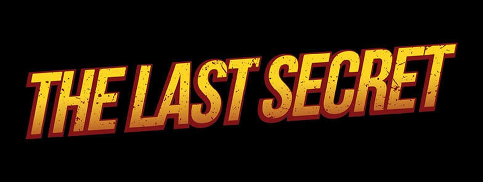 The Last Secret [Outdoor]