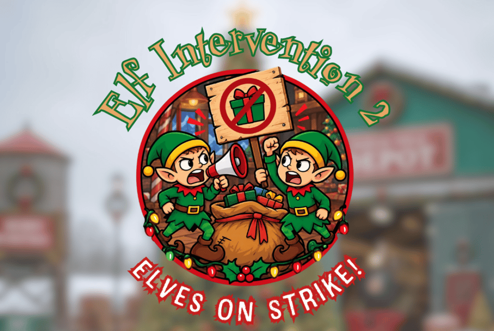 Elf Intervention 2: Elves on Strike!